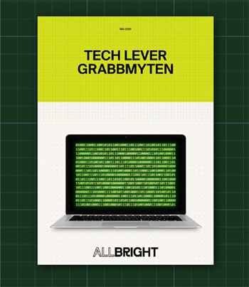 Tech lever grabbmyten - rapport från Allbright - var har IT-brudarna tagit vägen? 