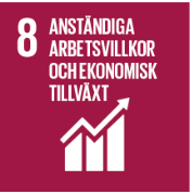 FN:s 8:e globala mål för hållbarhet är anständiga arbetsvillkor och ekonomisk tillväxt. 