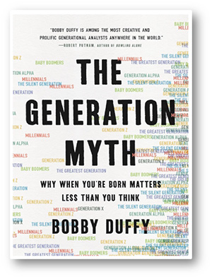 The Generation Myth - "Why when you're born matters less than you think" av Bobby Duffy