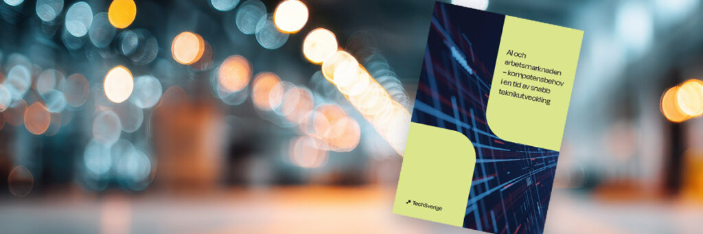 AI förändrar roller och kompetenskrav inom industrin redan nu, visar en ny rapport från TechSverige. Men var är kompetensen?