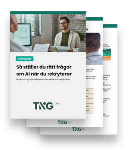 Chefsguide från TNG Tech: Så ställer du rätt frågor om AI när du rekryterar